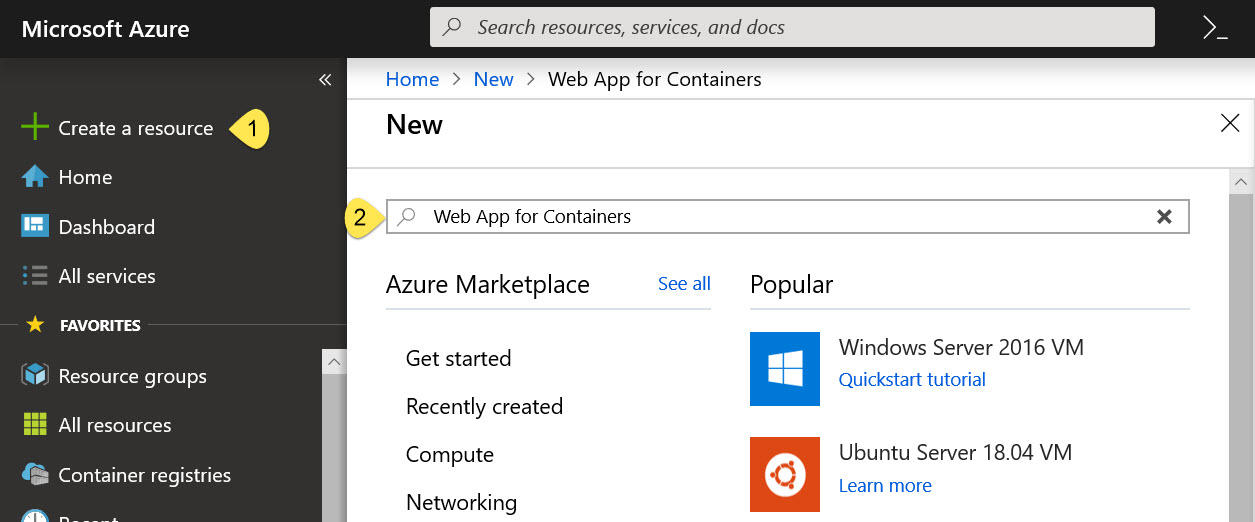 Steps to Create a Web App for Containers resources in the Azure Portal.