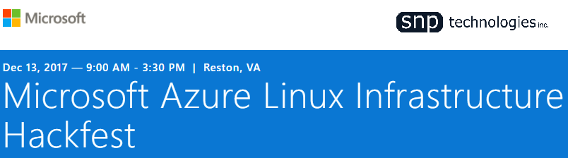 Microsoft Azure Linux Infrastructure Hackfest- Dec 13, Reston, VA