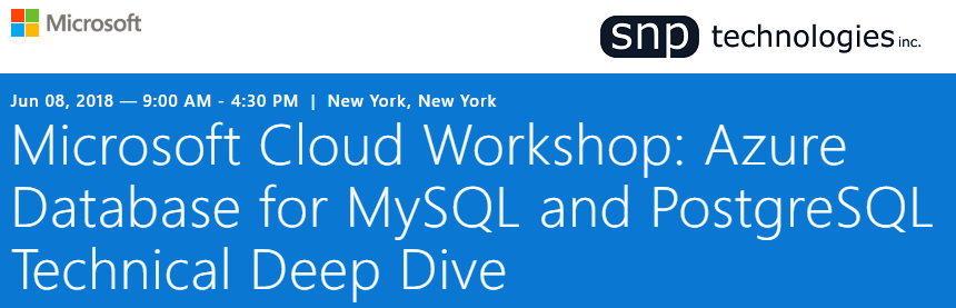 MySQL and PostgreSQL Cloud Workshop on June 8th, New York